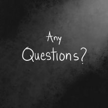 Any questions